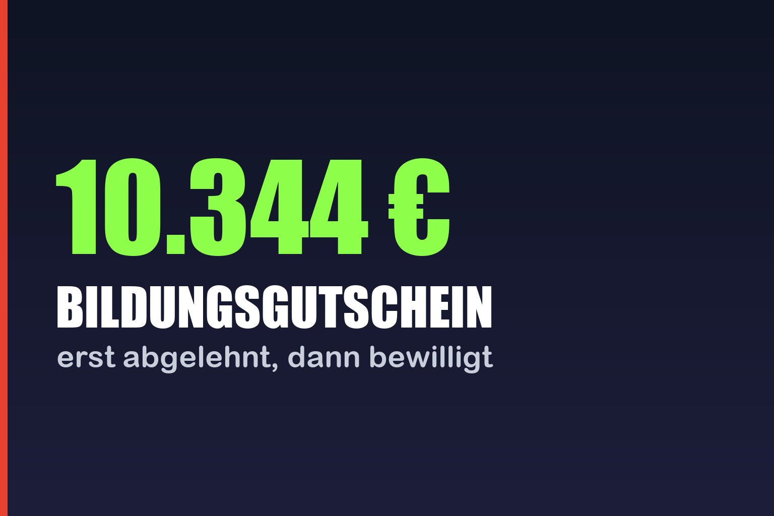 Titelbild: 10.344 Euro Bildungsgutschein, erst abgelehnt, dann bewilligt